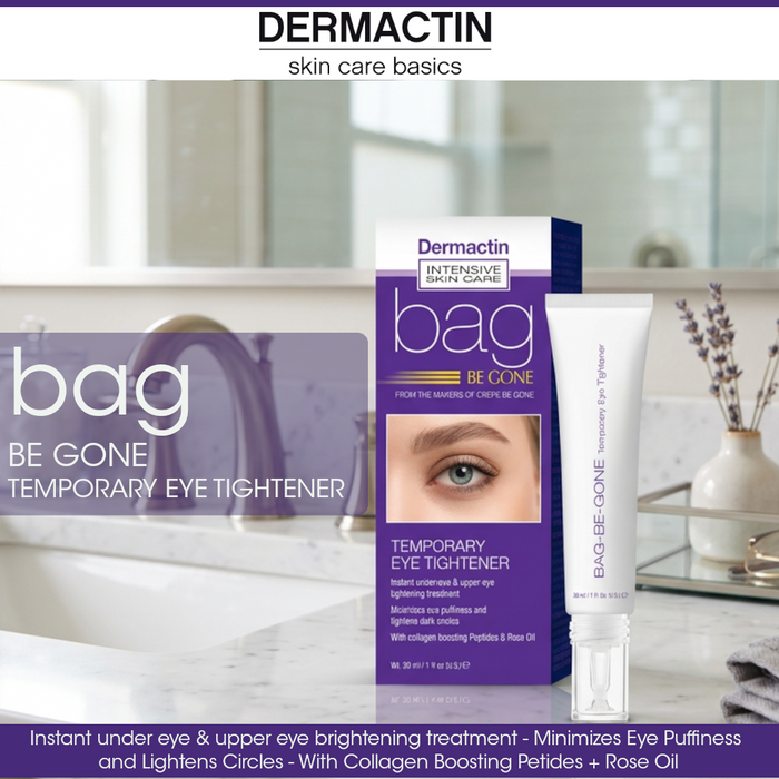 Bag Be Gone Temporary Eye Tightener - Dark Circle & Wrinkle Reducer 1 oz.