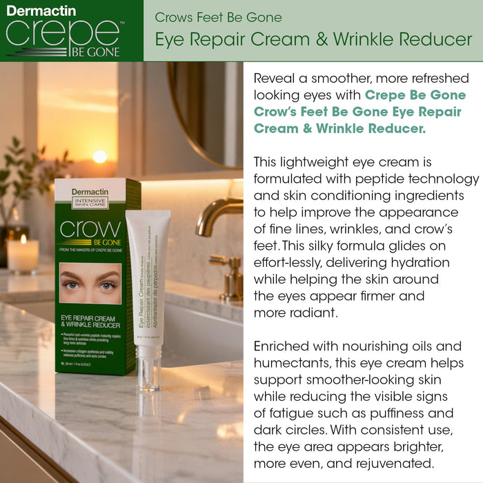 Crepe Be Gone Crows Feet Be Gone Eye Repair Cream & Wrinkle Reducer 1 oz.