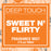 Deep Touch Body Mist Spray - Sweet n' Flirty 3 Ounces